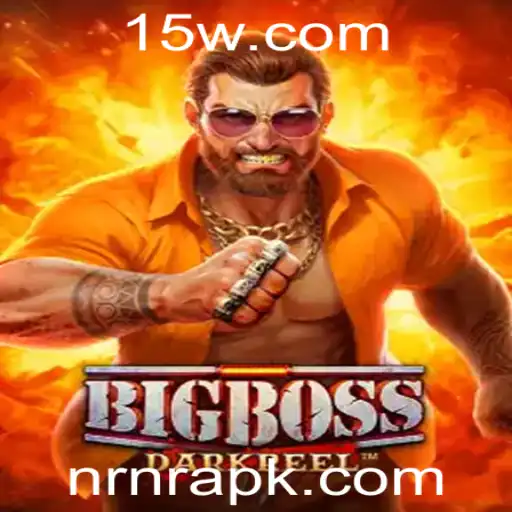 Explorando o Universo de BigBoss e a Estratégia NRNR